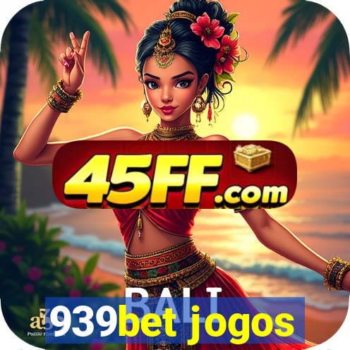 939bet jogos